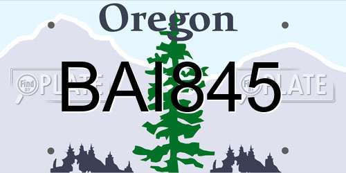 BAI845 Oregon License Plate