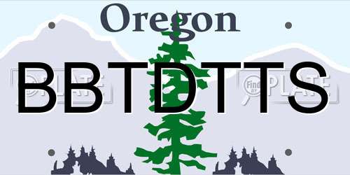 BBTDTTS Oregon License Plate