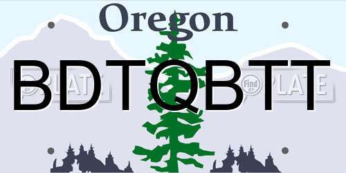 BDTQBTT Oregon License Plate