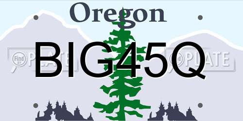 BIG45Q Oregon License Plate