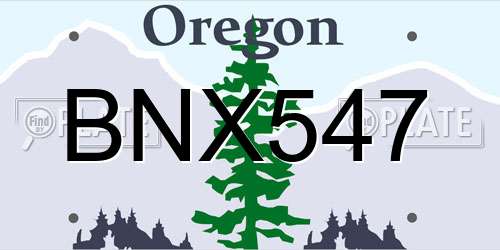 BNX547 Oregon License Plate