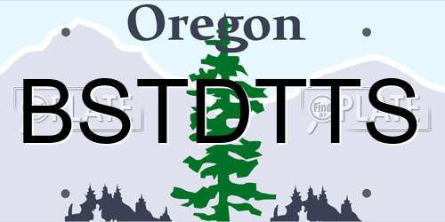 BSTDTTS Oregon License Plate