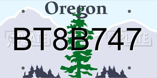 BT8B747 Oregon License Plate