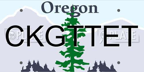 CKGTTET Oregon License Plate