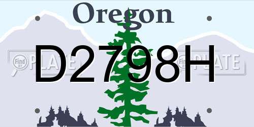 D2798H Oregon License Plate