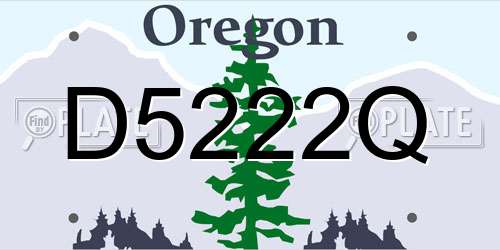 D5222Q Oregon License Plate