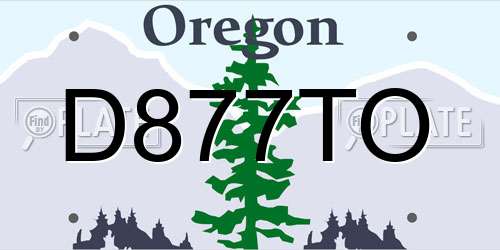 D877TO Oregon License Plate