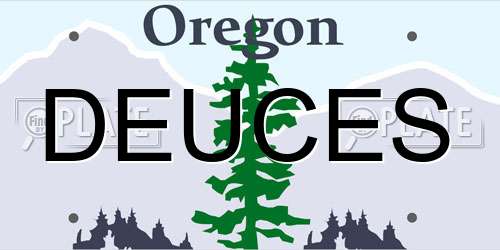 DEUCES Oregon License Plate