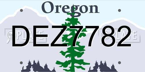 DEZ7782 Oregon License Plate