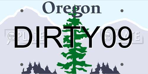 DIRTY09 Oregon License Plate