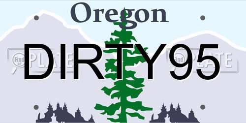 DIRTY95 Oregon License Plate