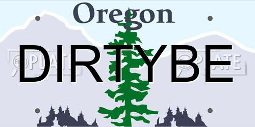 DIRTYBE Oregon License Plate