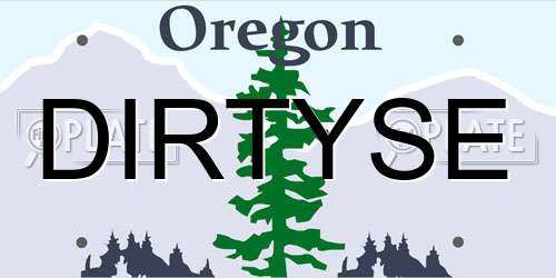 DIRTYSE Oregon License Plate