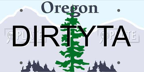DIRTYTA Oregon License Plate