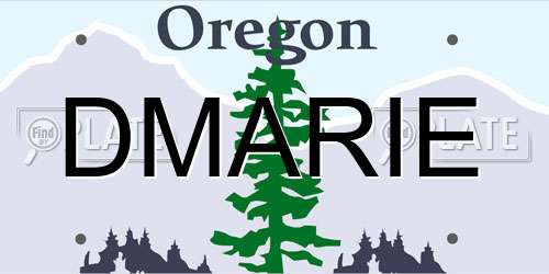DMARIE Oregon License Plate