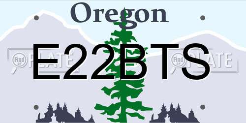 E22BTS Oregon License Plate