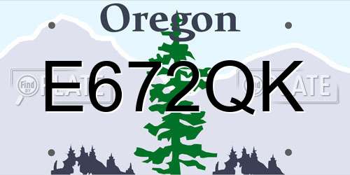 E672QK Oregon License Plate