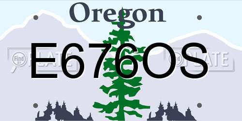 E676OS Oregon License Plate