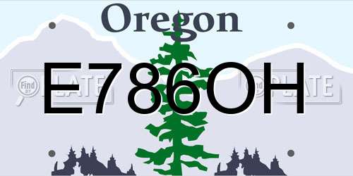 E786OH Oregon License Plate