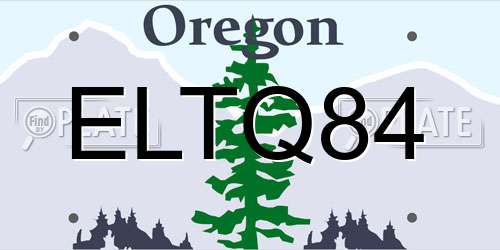 ELTQ84 Oregon License Plate