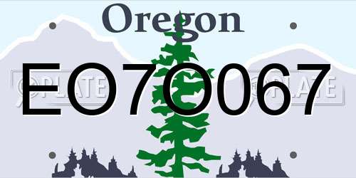 EO7O067 Oregon License Plate