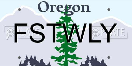 FSTWLY Oregon License Plate
