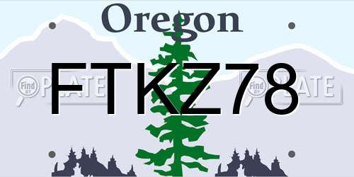 FTKZ78 Oregon License Plate