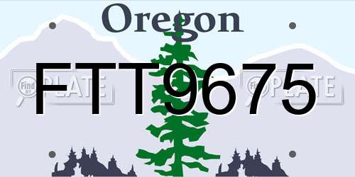 FTT9675 Oregon License Plate