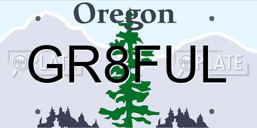 GR8FUL Oregon License Plate