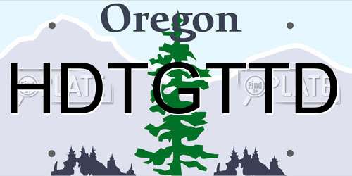 HDTGTTD Oregon License Plate