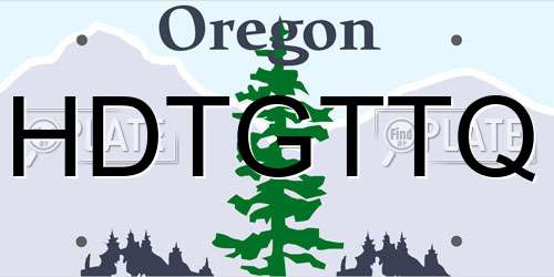 HDTGTTQ Oregon License Plate