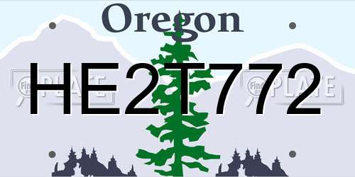 HE2T772 Oregon License Plate