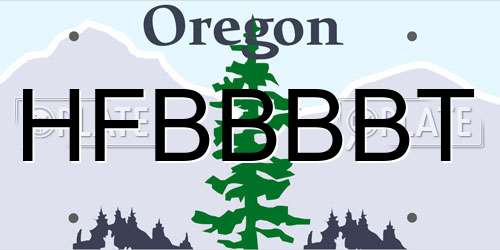 HFBBBBT Oregon License Plate