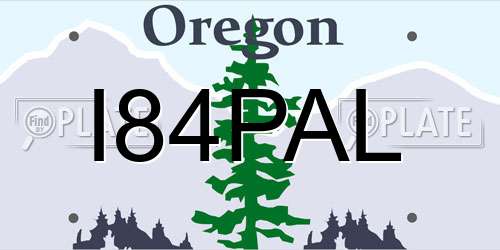 I84PAL Oregon License Plate