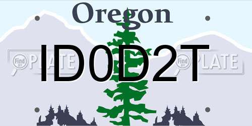 ID0D2T Oregon License Plate