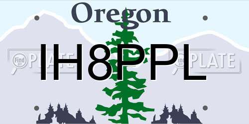 IH8PPL Oregon License Plate