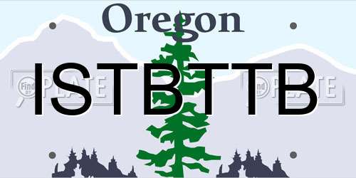 ISTBTTB Oregon License Plate