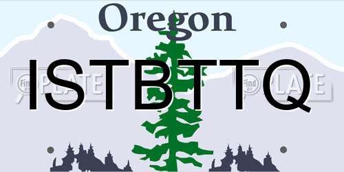 ISTBTTQ Oregon License Plate