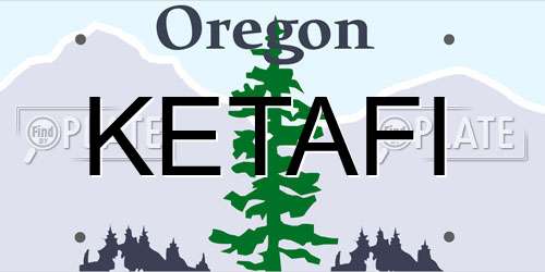 KETAFI Oregon License Plate