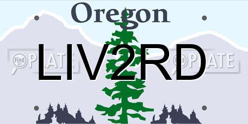 LIV2RD Oregon License Plate