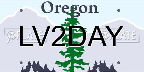 LV2DAY Oregon License Plate