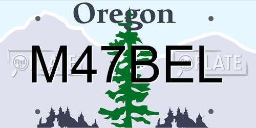 M47BEL Oregon License Plate