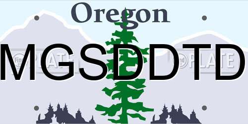 MGSDDTD Oregon License Plate