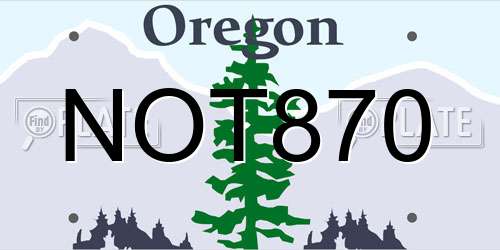 NOT870 Oregon License Plate