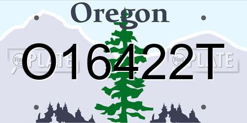 O16422T Oregon License Plate