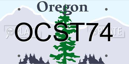 OCST74 Oregon License Plate