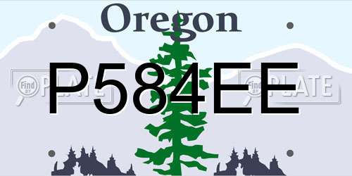 P584EE Oregon License Plate