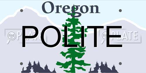 POLITE Oregon License Plate
