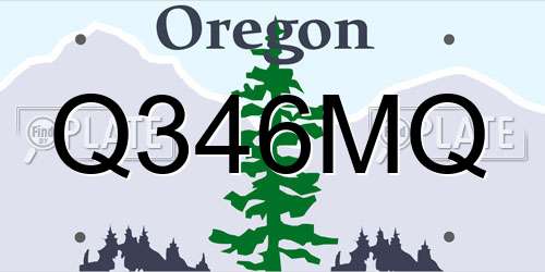 Q346MQ Oregon License Plate
