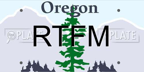 RTFM Oregon License Plate